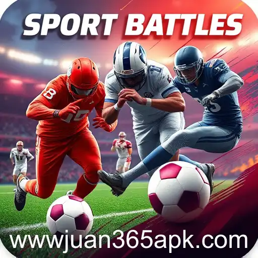 Exploring the Exciting World of 'Sports Battles' with JUAN365 APK